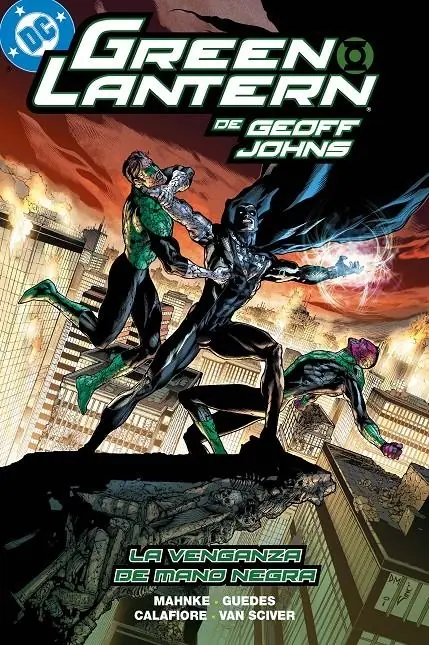 Biblioteca Green Lantern de Geoff Johns 17 (La Venganza de Mano Negra) – Panini Comics España