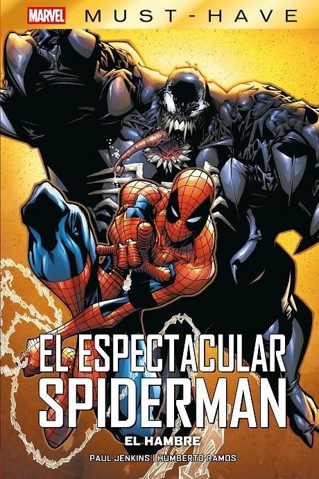 Marvel Must-Have el Espectacular Spiderman, el Hambre – Panini Comics España