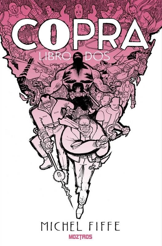 Copra 01 (Libro Dos) – Moztros España
