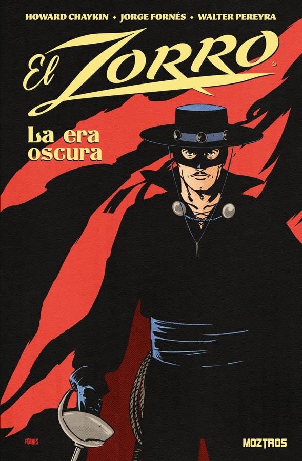 El Zorro, la Era Oscura – Moztros España