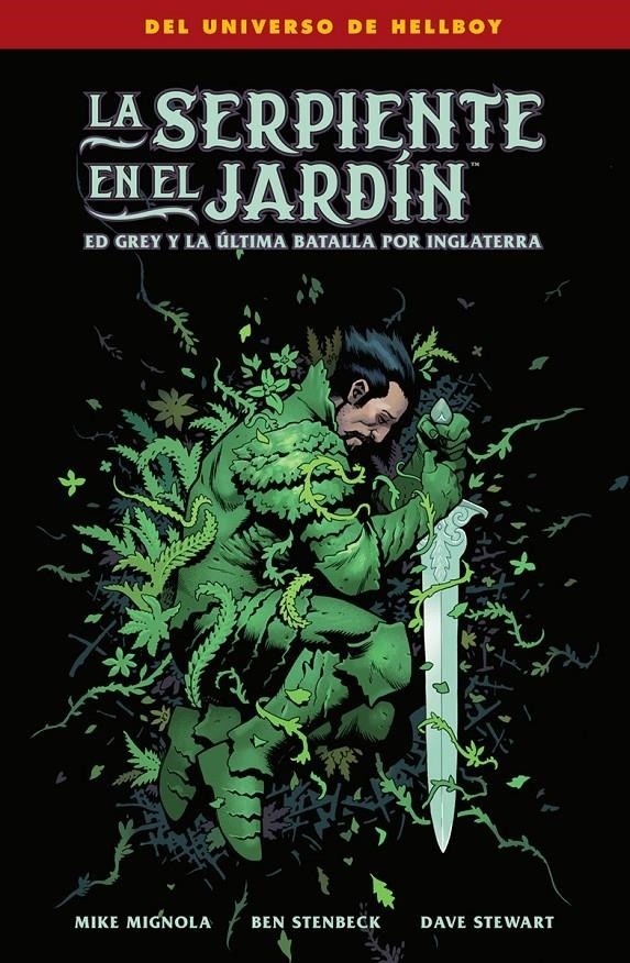 La Serpiente en el Jardín, Ed Grey y la Última Batalla por Inglaterra - Editorial Norma