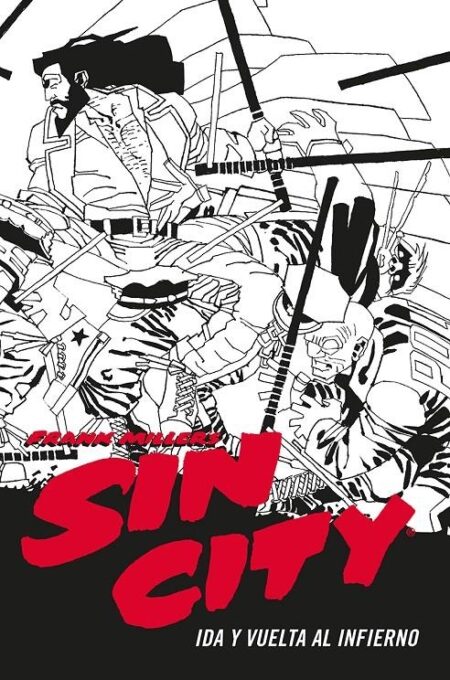 Sin City 07 (Ida y Vuelta al Infierno Edición en Cartoné) - Editorial Norma