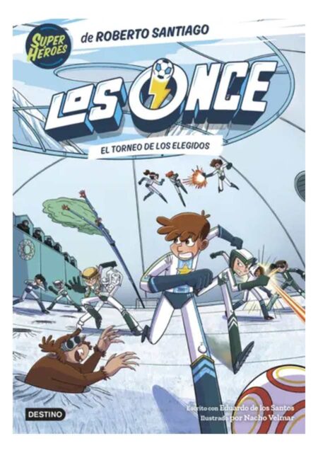 Los Once 8. El Torneo de los Elegidos