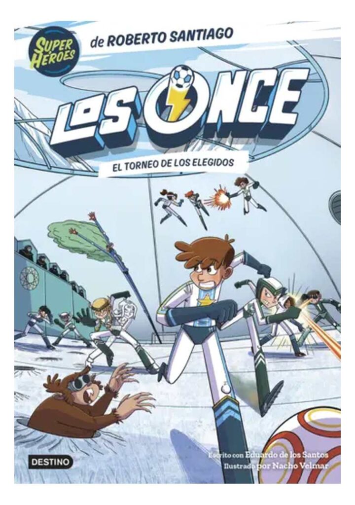 Los Once 8. El Torneo de los Elegidos
