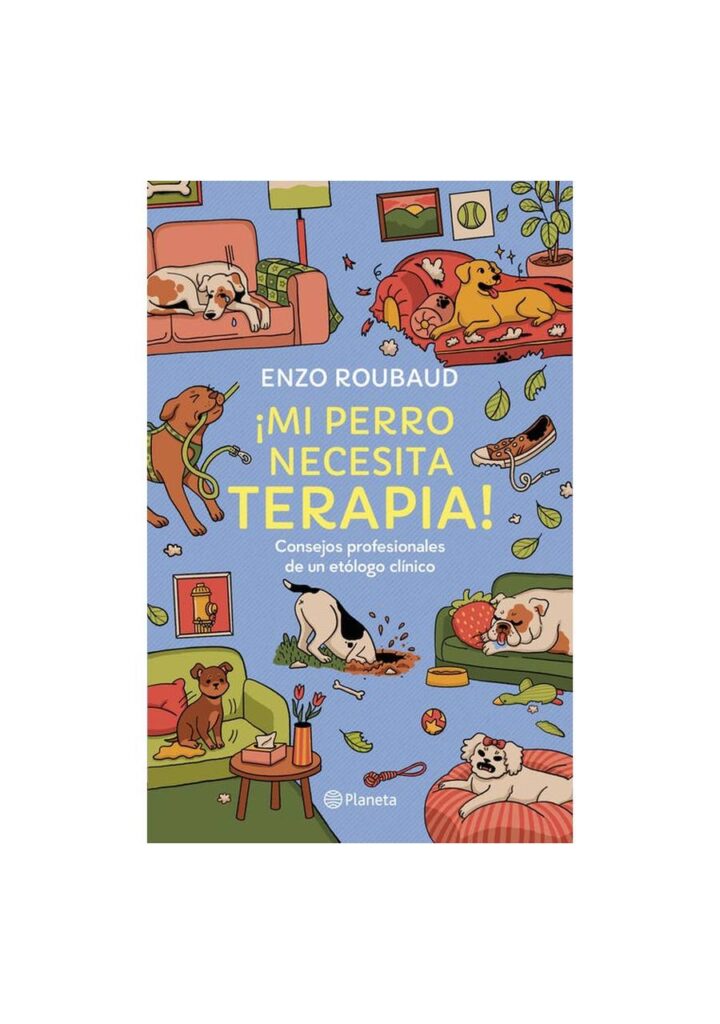 ¡Mi perro necesita terapia!