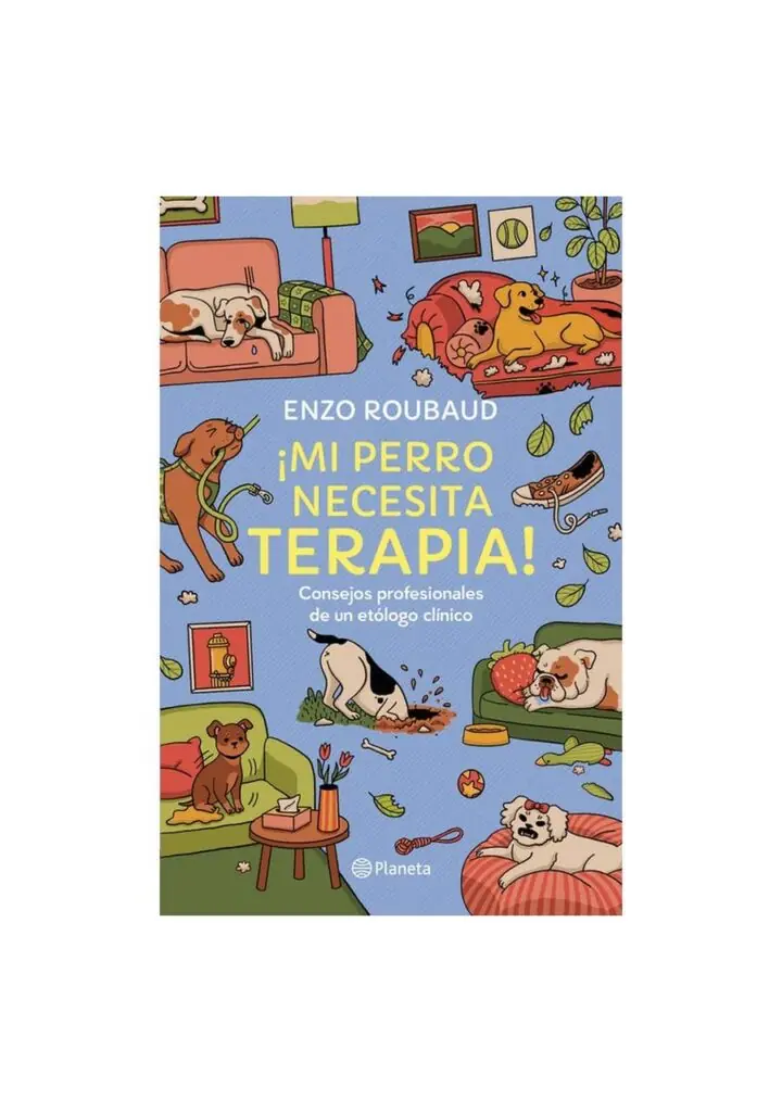 ¡Mi perro necesita terapia!
