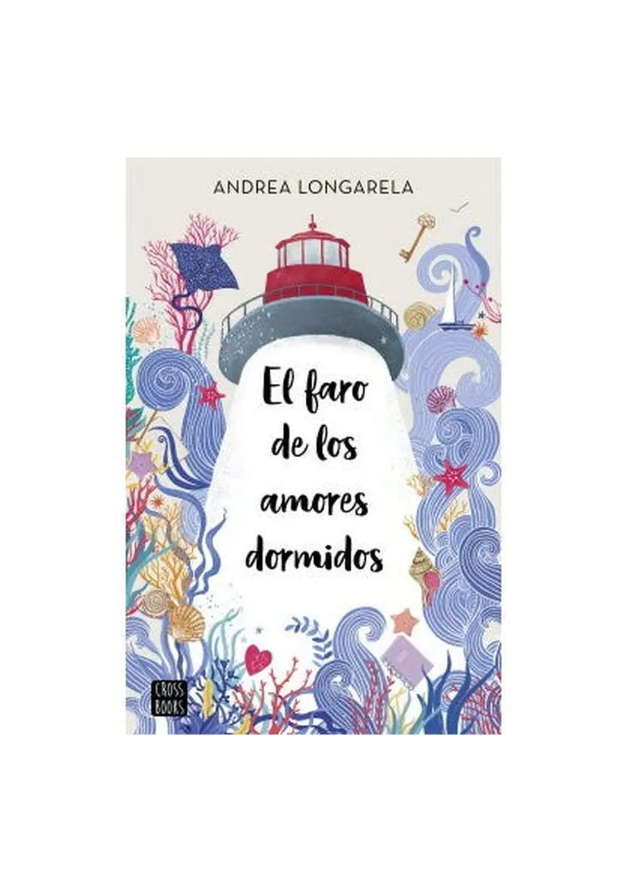 El faro de los amores dormidos