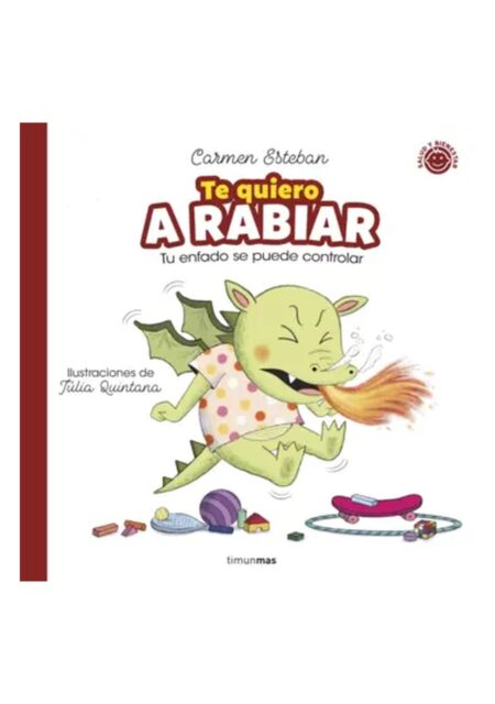 Te quiero A RABIAR