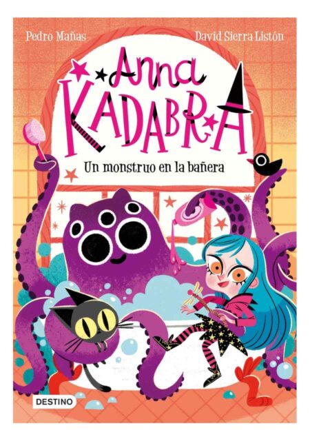 Anna Kadabra 3. Un monstruo en la bañera