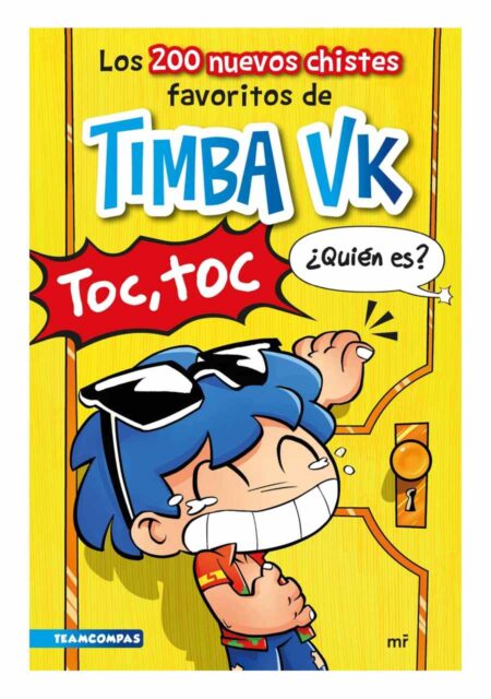 Los 200 nuevos chistes favoritos de Timba Vk