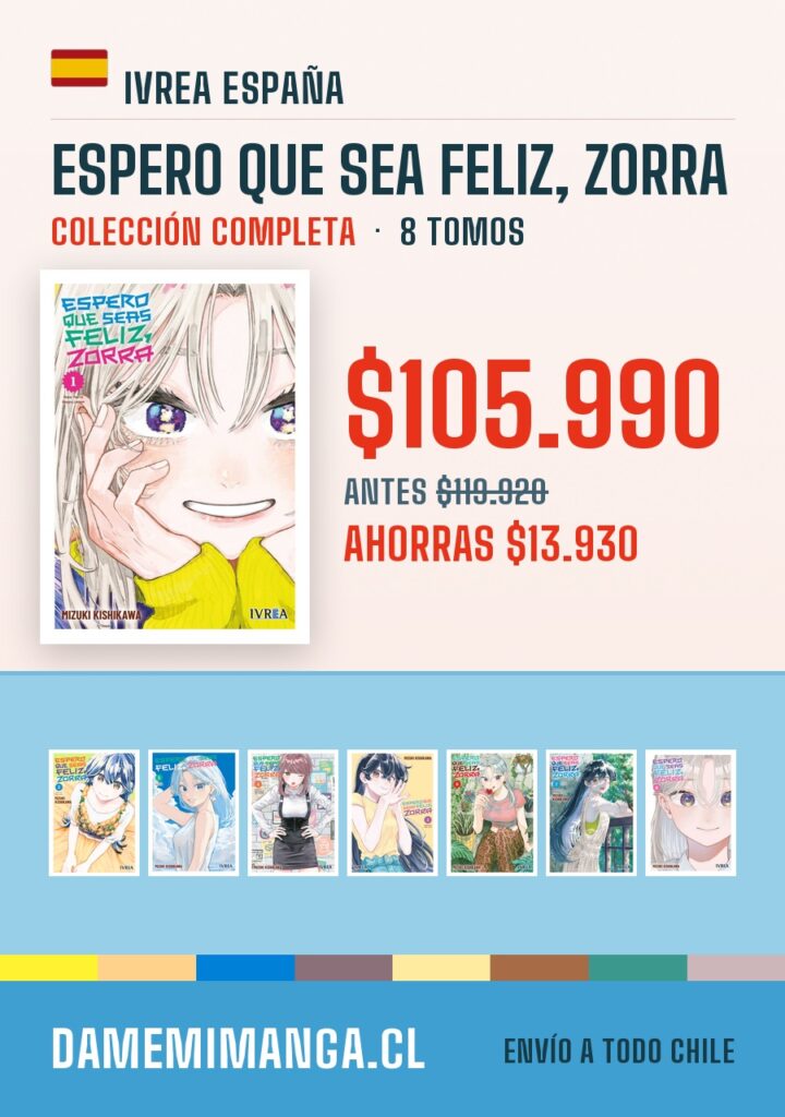 Espero que sea feliz, zorra Colección Completa (8 tomos) – Ivrea España