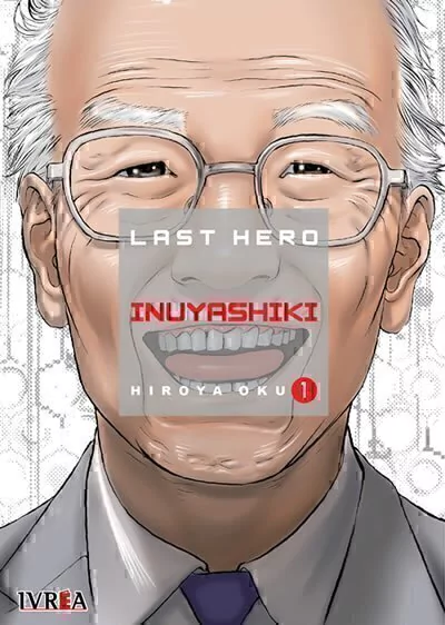 Last Hero Inuyashiki 01 - Ivrea Argentina