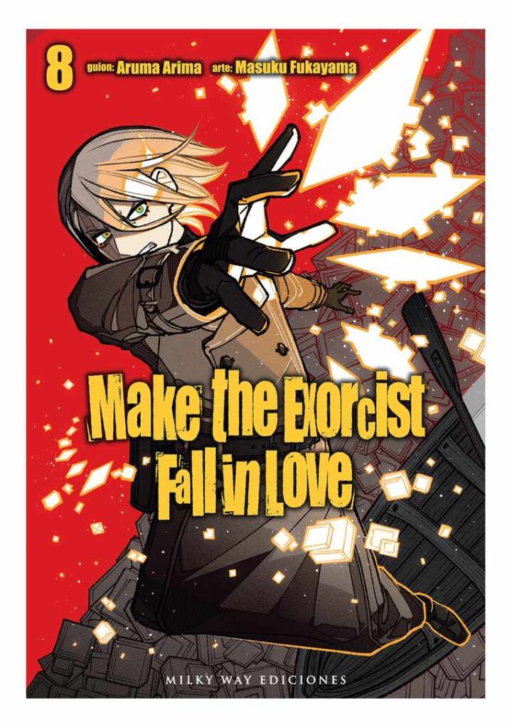 Make the exorcist fall in love 08 - Milky Way