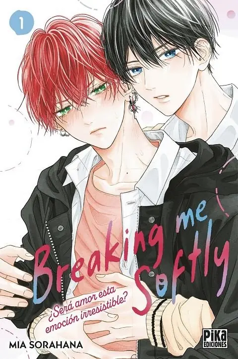 Breaking Me Softly 01 – Pika Ediciones