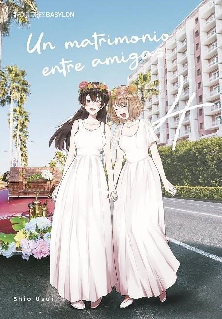 Un matrimonio entre amigas 04 - Babylon