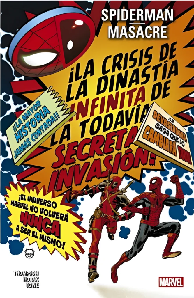 Spiderman Masacre la Crisis de la Dinastia Infinita - Panini Argentina