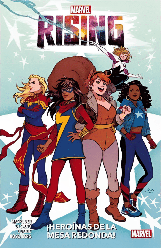 Marvel Rising Heroinas de la Mesa Redonda - Panini Argentina