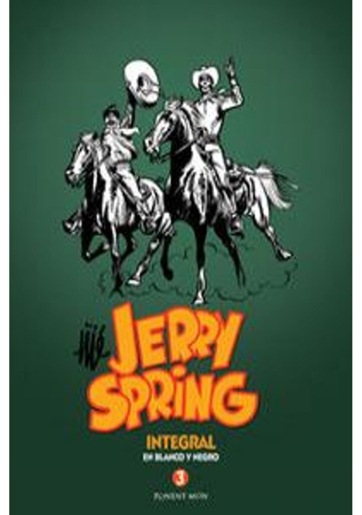Jerry Spring Integral 03 – Ponent Mon