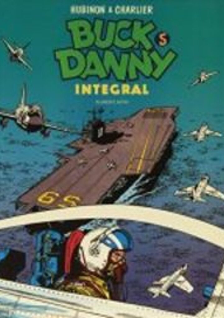 Buck Danny - Integral Edition. Volume 05 – Ponent Mon