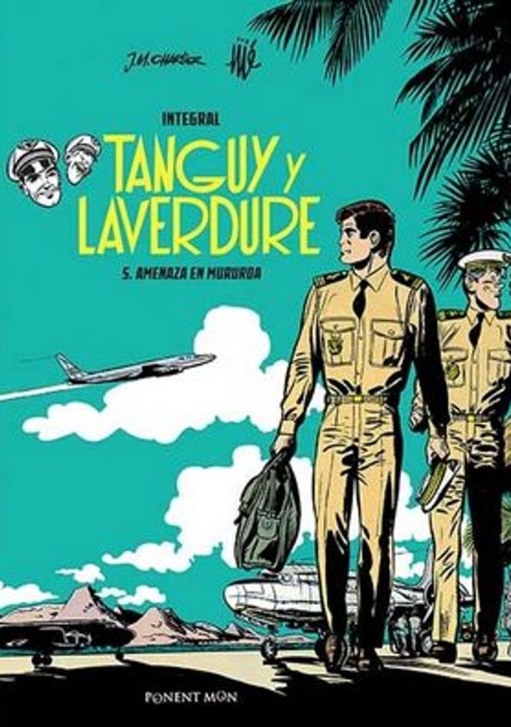 Tanguy y Laverdure Integral 05 – Ponent Mon