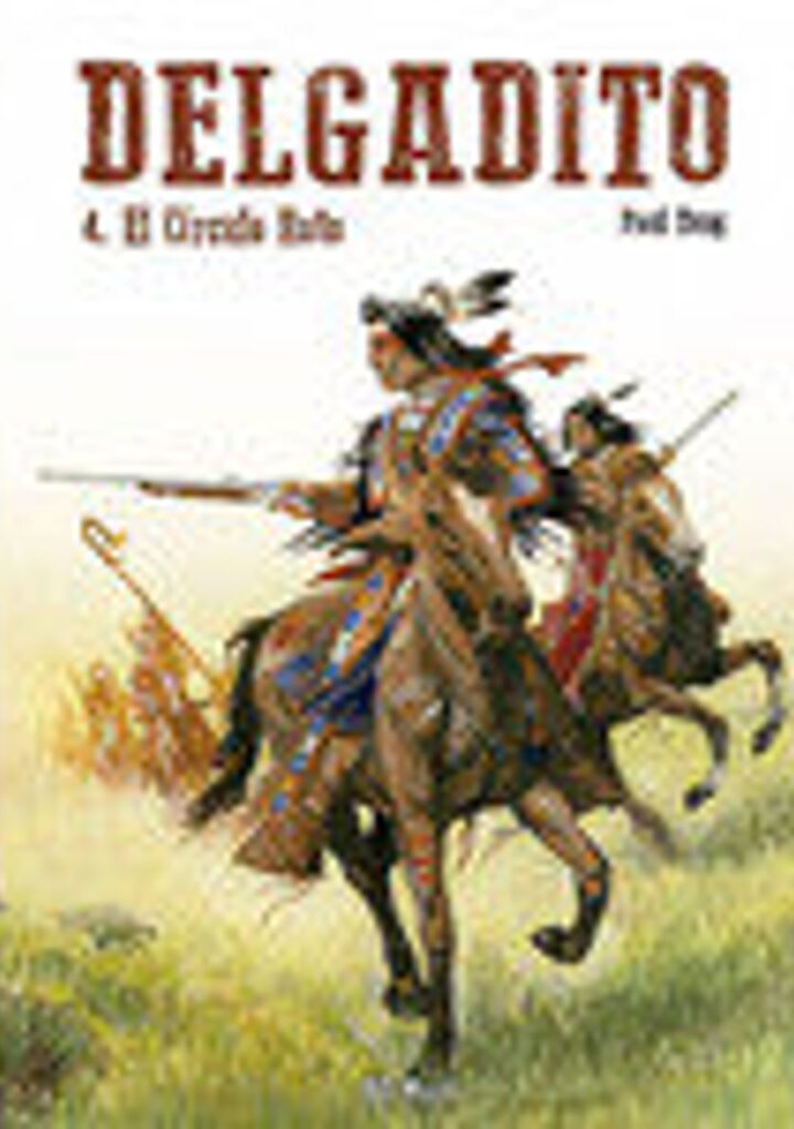 Delgadito 04: El Círculo Roto – Trilita Ediciones Continuara Comics