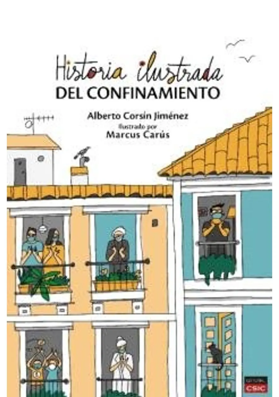 Historia Ilustrada del Confinamiento – Consejo Superior de Investigaciones Cientificas