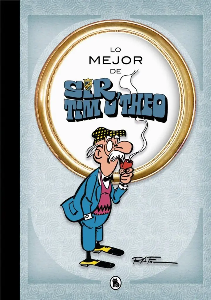 Lo mejor de Sir Tim O'theo (Lo mejor de...) – Bruguera