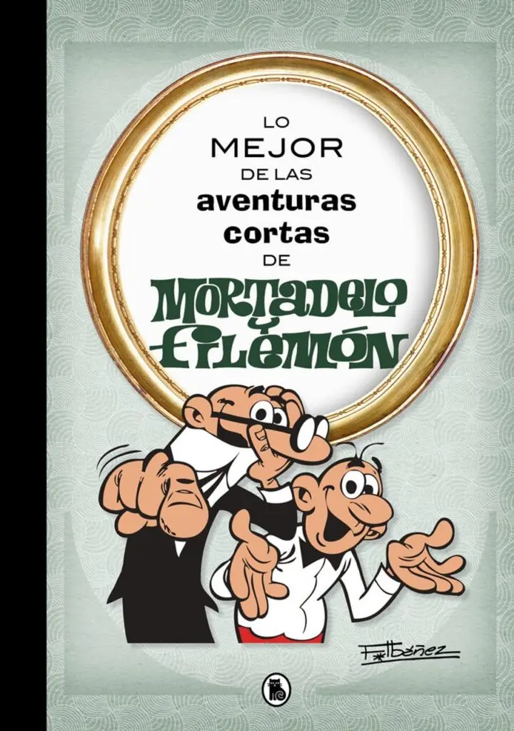 Lo mejor de las aventuras cortas de Mortadelo y Filemón (Lo mejor de...) – Bruguera
