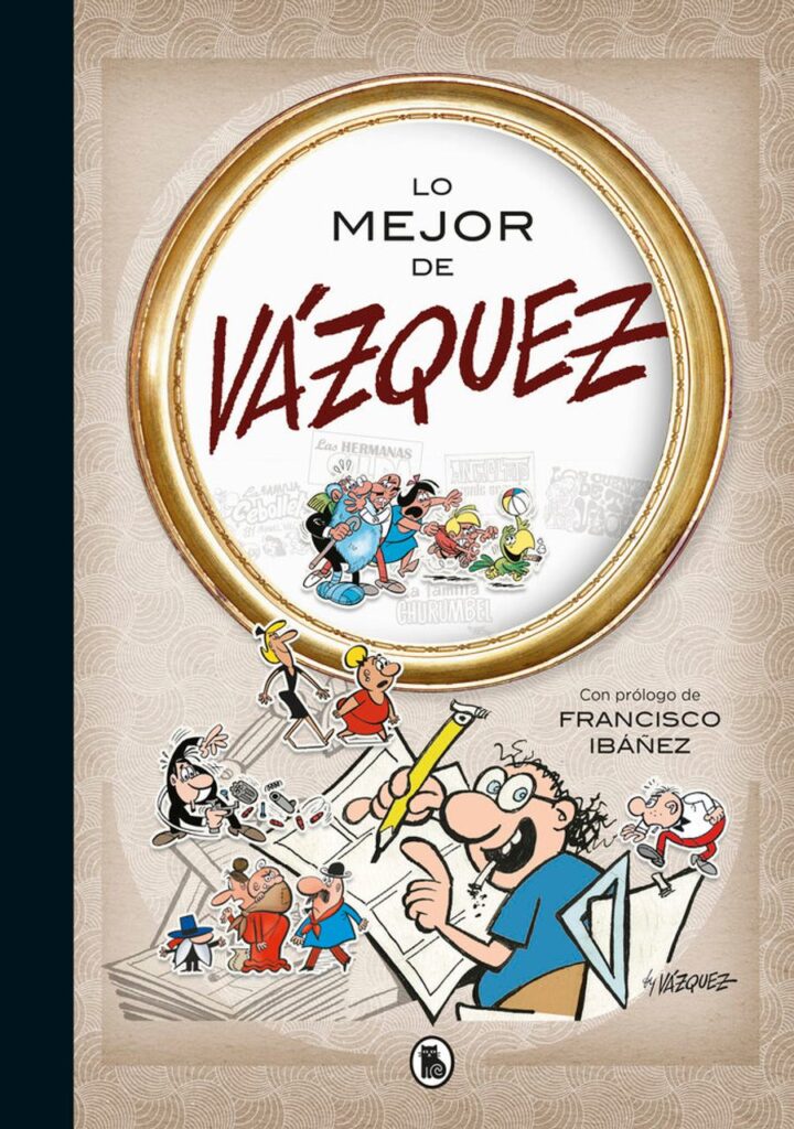 Lo mejor de Vázquez (Lo mejor de...) – Bruguera