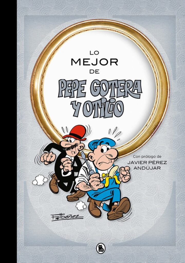 Lo mejor de Pepe Gotera y Otilio (Lo mejor de...) – Bruguera