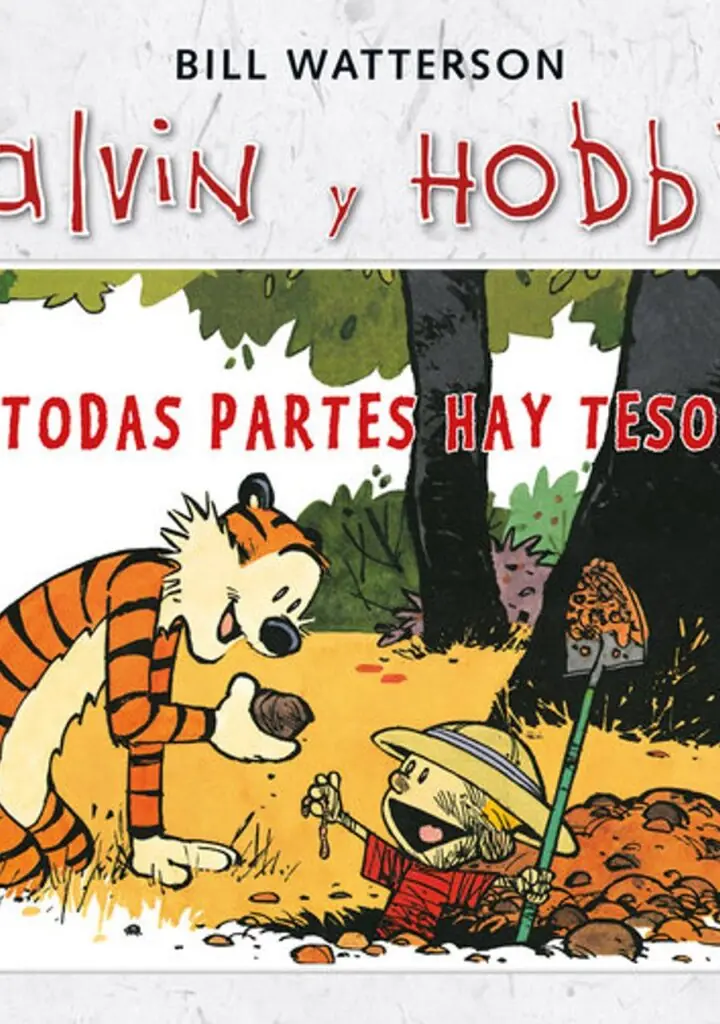 En todas partes hay tesoros (Súper Calvin y Hobbes 1) – Bruguera