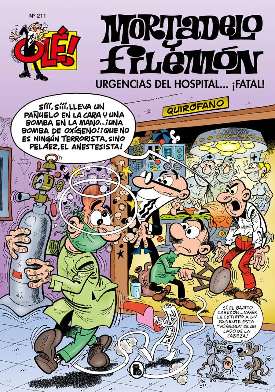 Urgencias del hospital...¡fatal! (Olé! Mortadelo 211) – Bruguera