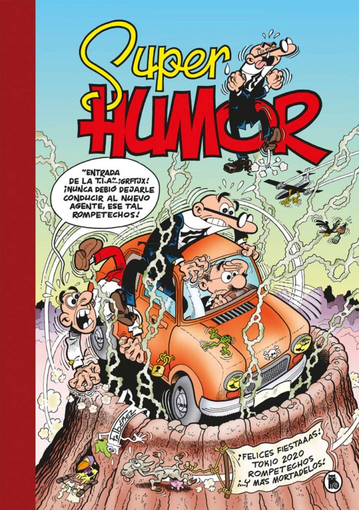 ¡Felices fiestaaas! (Súper Humor Mortadelo 65) – Bruguera