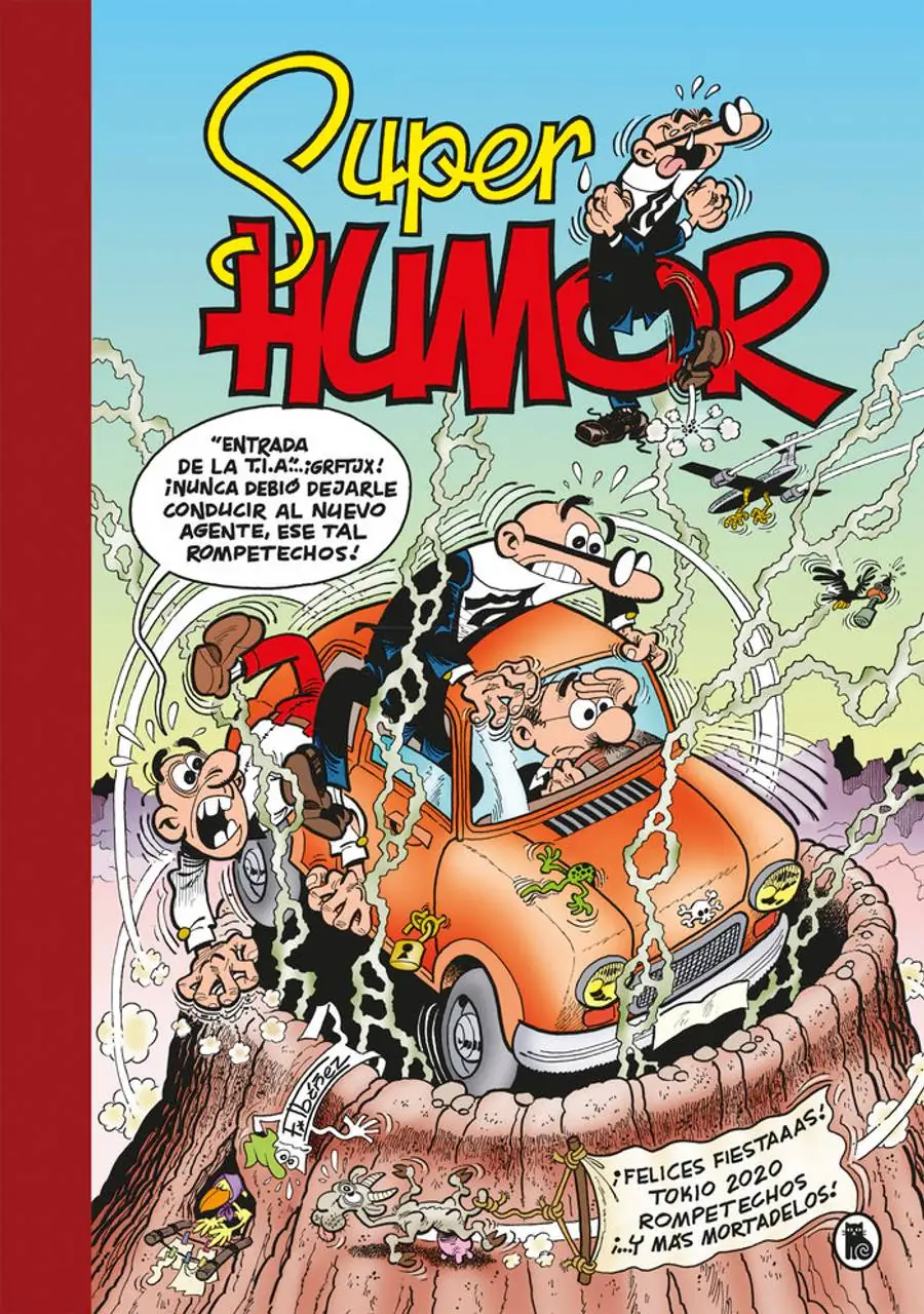 ¡Felices fiestaaas! (Súper Humor Mortadelo 65) – Bruguera