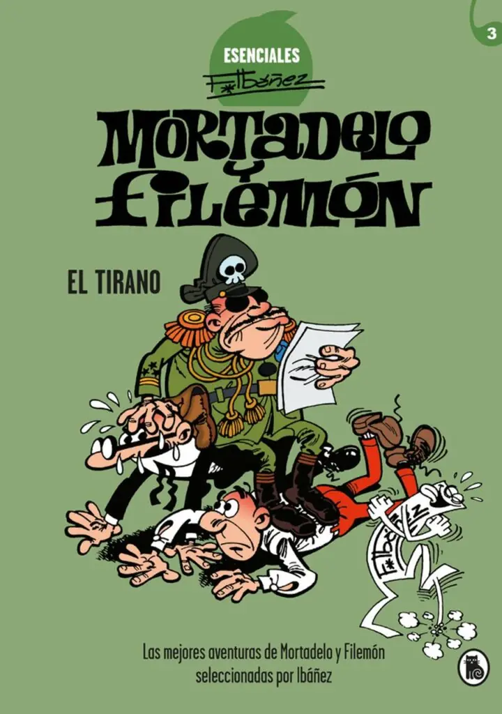 El Tirano (Esenciales Ibáñez 3) – Bruguera