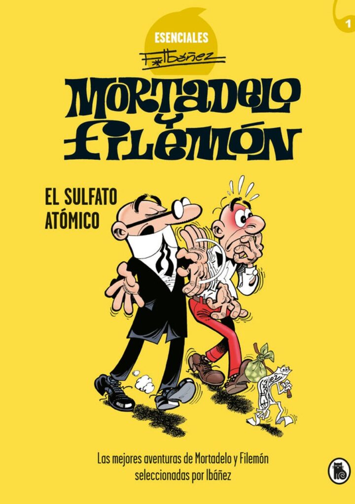 Mortadelo y Filemón. El sulfato atómico (Esenciales Ibáñez 1) – Bruguera