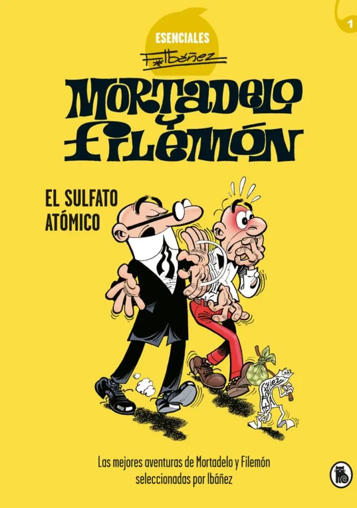 Mortadelo y Filemón. El sulfato atómico (Esenciales Ibáñez 1) – Bruguera