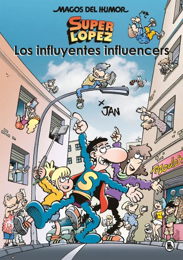 Los influyentes influencers (Magos del Humor Superlópez 207) – Bruguera