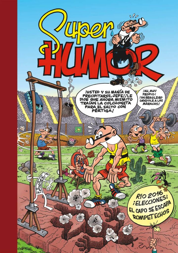 Río 2016 # ¡Elecciones! # ¡El Capo se Escapa! – Bruguera