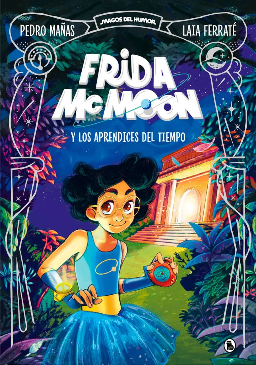 Frida Mcmoon y los Aprendices del Tiempo – Bruguera
