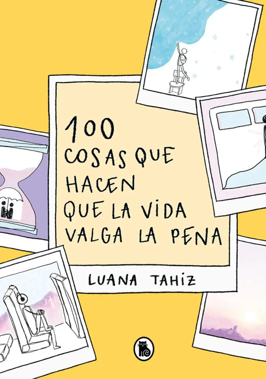 100 Cosas que Hacen que la Vida Valga la Pena – Bruguera