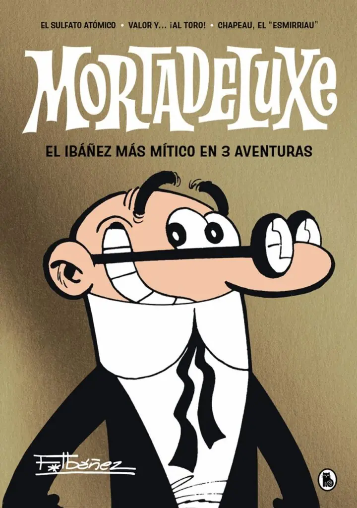 Mortadeluxe (ed. 2023) – Bruguera