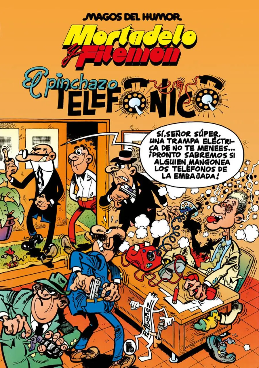 Mortadelo y Filemón. El Pinchazo Telefónico – Bruguera