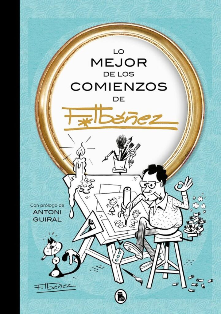 Lo Mejor de los Comienzos de Ibañez – Bruguera