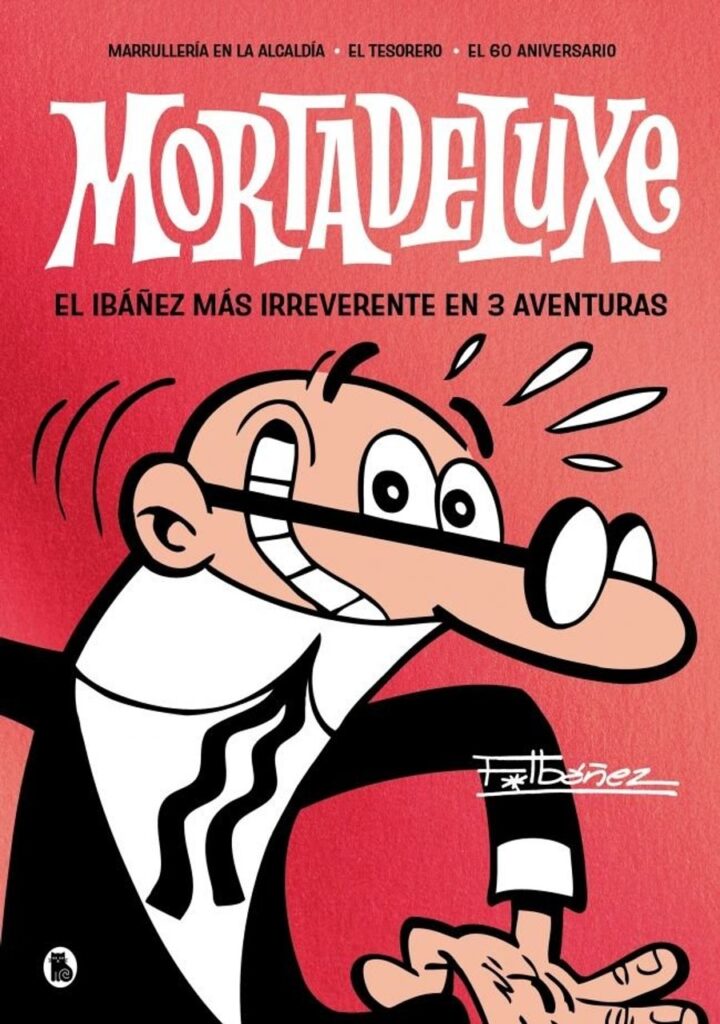 Mortadeluxe (ed. 2025) – Bruguera