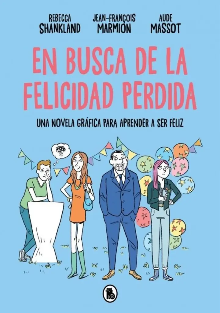 En Busca de la Felicidad Perdida – Bruguera