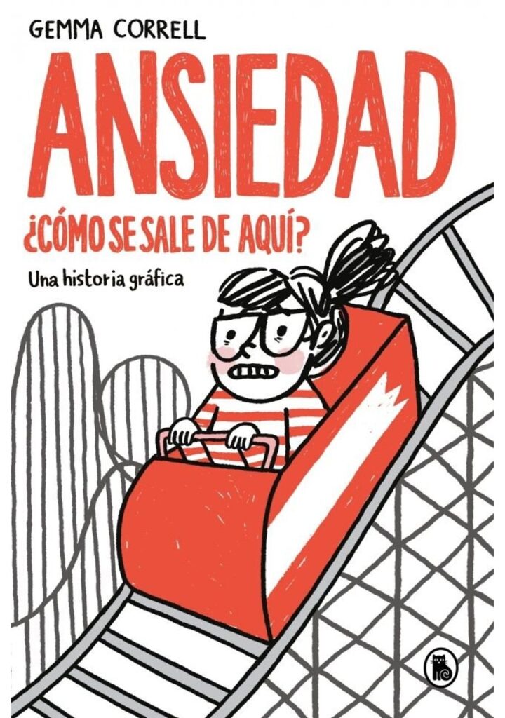 Ansiedad Como se Sale de Aquí – Bruguera
