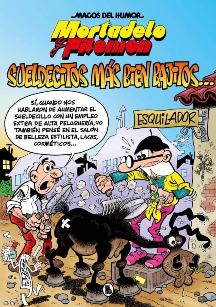 Mortadelo y Filemón. Sueldecitos Mas Bien Bajitos... (Magos del Humor 178) – Bruguera