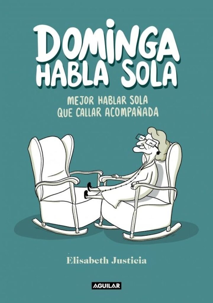 Dominga Habla Sola – Aguilar