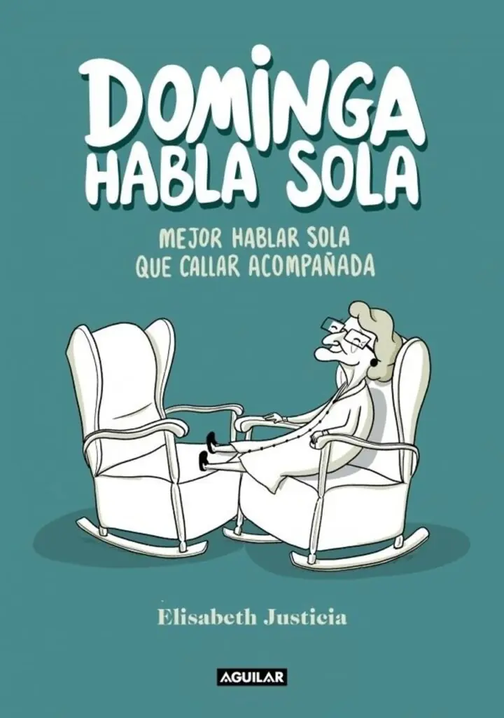 Dominga Habla Sola – Aguilar